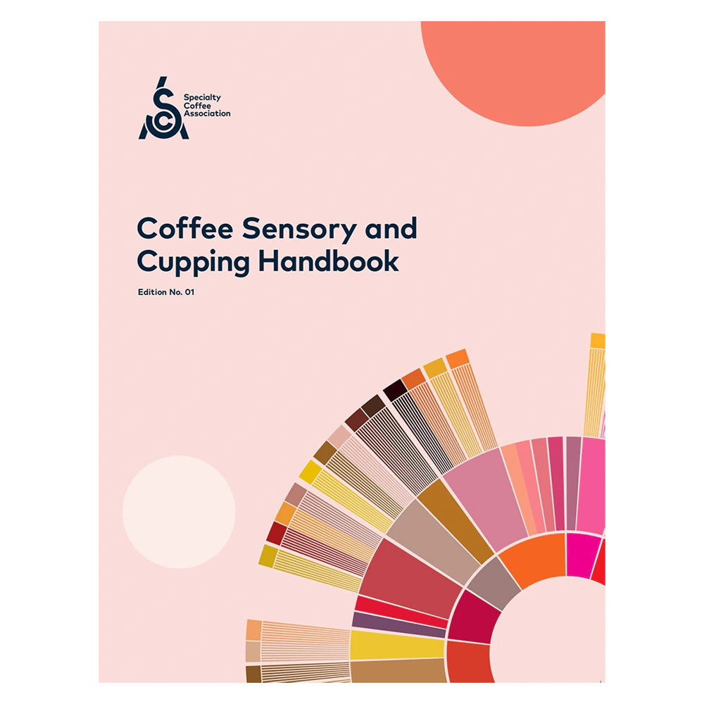 SCA Coffee Sensory & Cupping Handbook - Brewing Gadgets India Private Limited